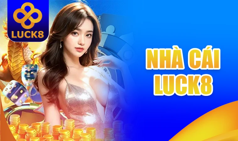 Trang chủ 30 Luck8 - Nhà Cái Luck 8 - Website Cá Cược Hàng Đầu Cho Dân Chơi
